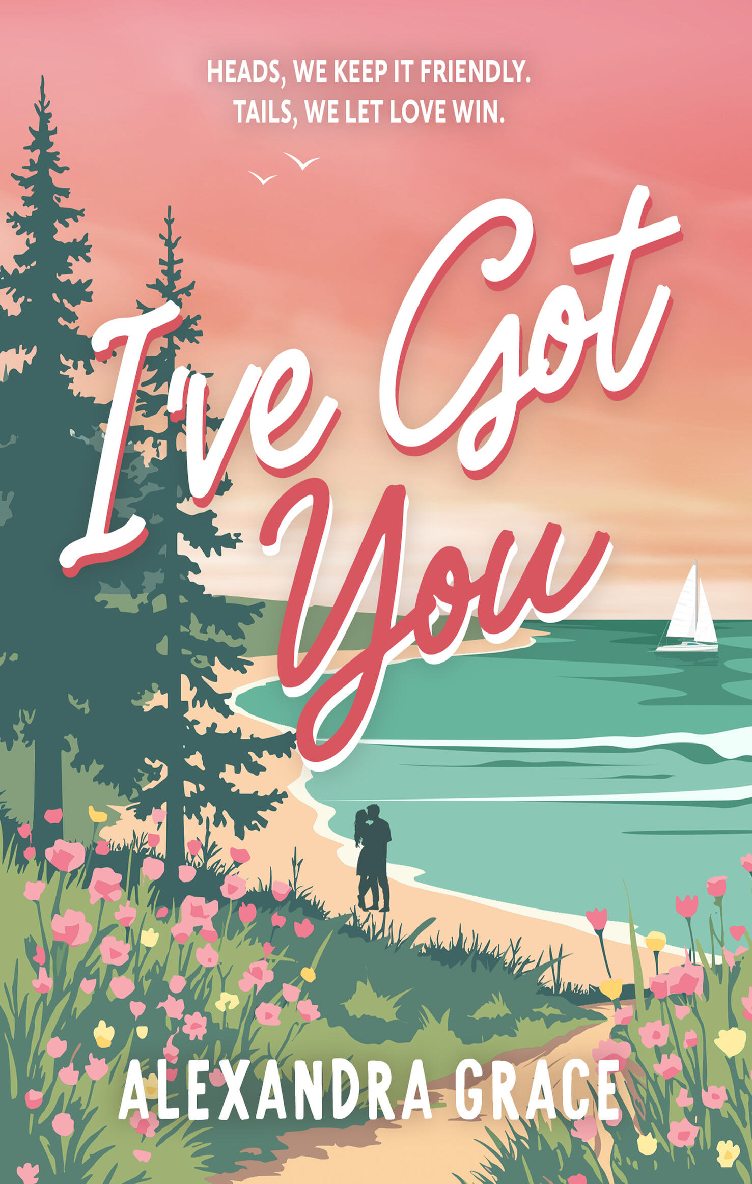 I've Got You cover Illustrated sunset late scene with tulip-lined walkway to the shore. A silhouetted couple is hugging by the shoreline.
